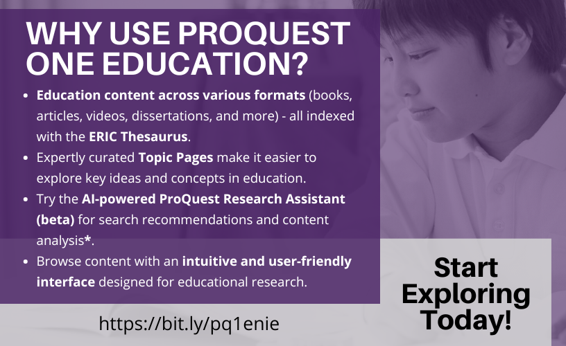 Why use ProQuest One Education?